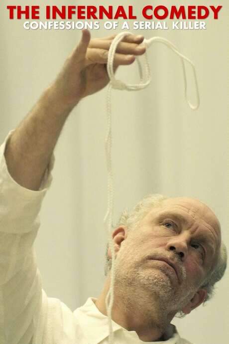 The Infernal Comedy: Confessions of a Serial Killer